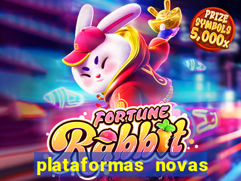 plataformas novas do jogo do tigrinho