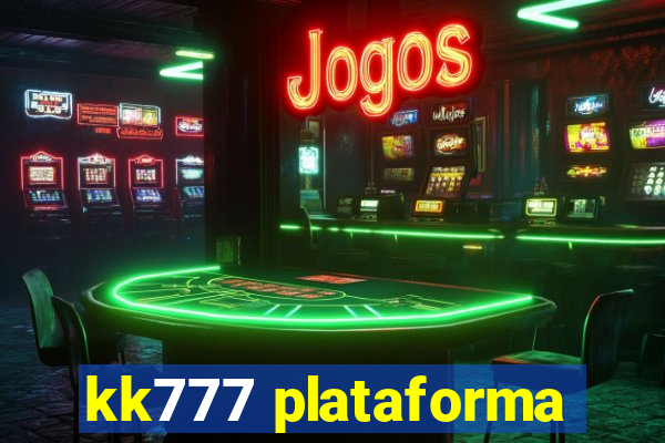 kk777 plataforma