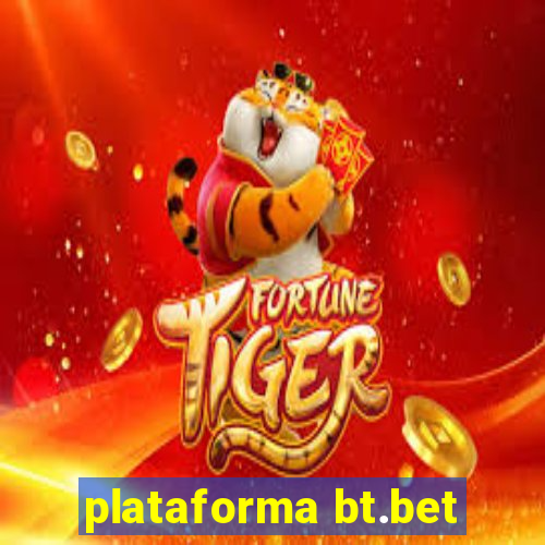 plataforma bt.bet