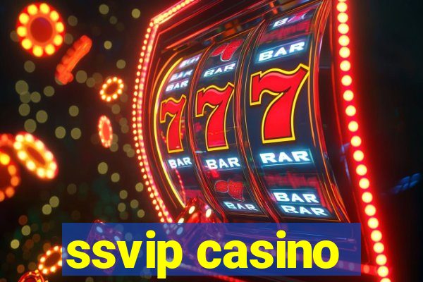 ssvip casino