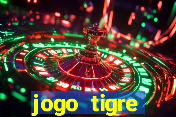 jogo tigre plataforma nova