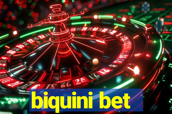 biquini bet