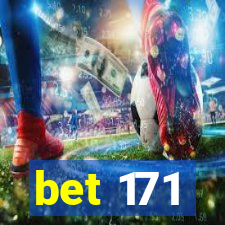 bet 171