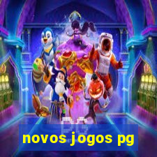 novos jogos pg