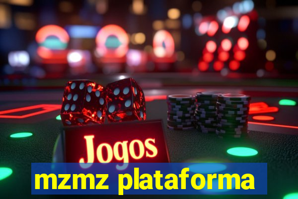 mzmz plataforma