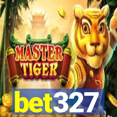 bet327