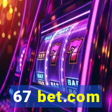 67 bet.com