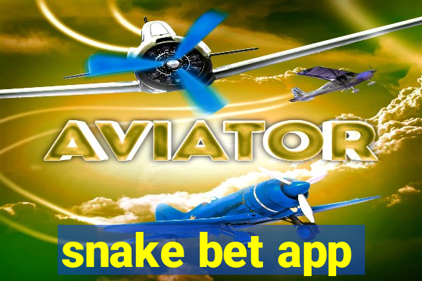 snake bet app