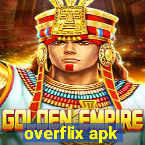 overflix apk