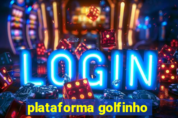 plataforma golfinho