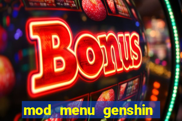 mod menu genshin impact pc