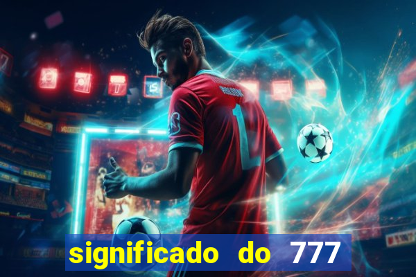 significado do 777 no crime