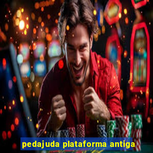 pedajuda plataforma antiga