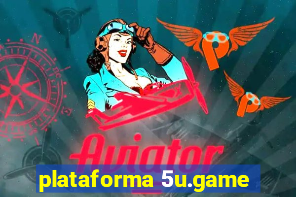 plataforma 5u.game