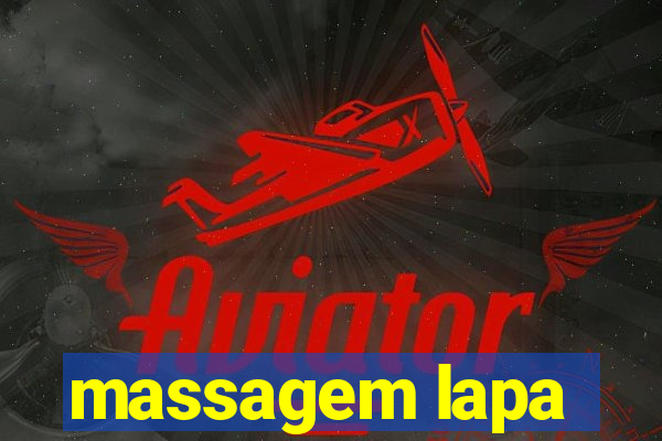 massagem lapa