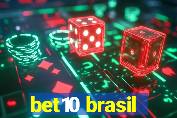 bet10 brasil