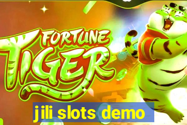 jili slots demo