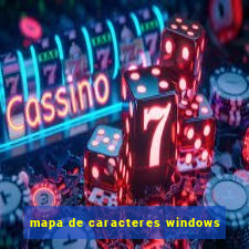 mapa de caracteres windows