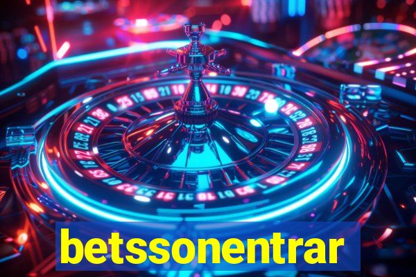 betssonentrar