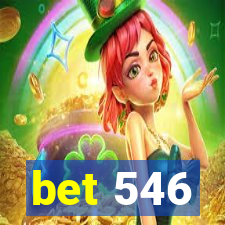 bet 546