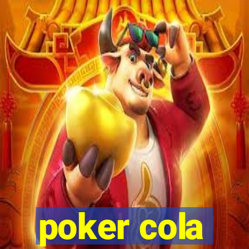 poker cola