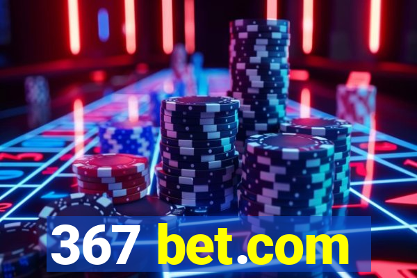 367 bet.com