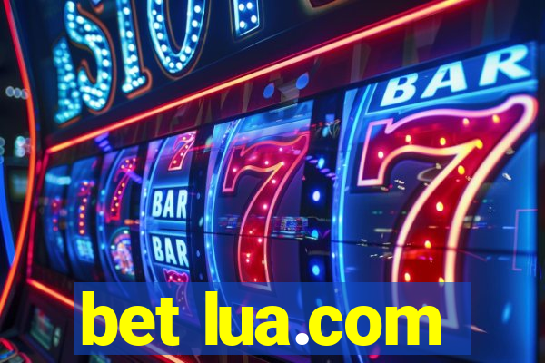 bet lua.com