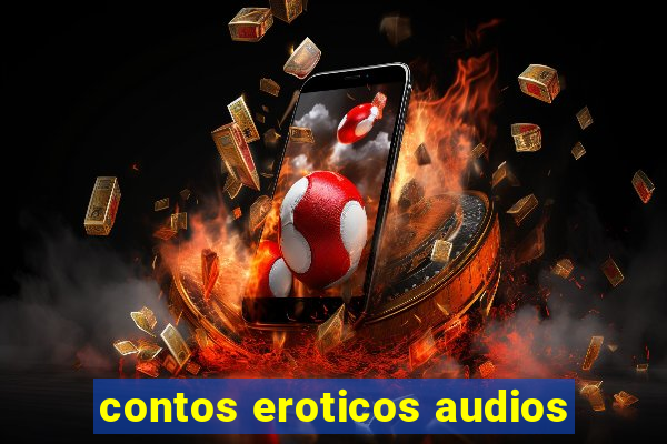 contos eroticos audios