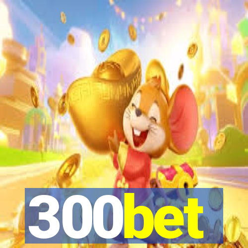 300bet