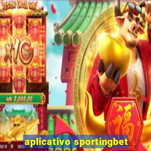 aplicativo sportingbet