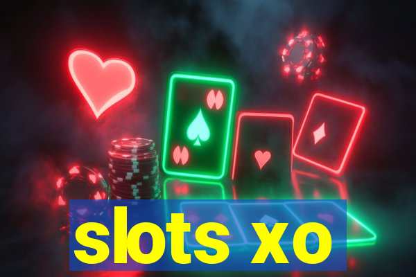 slots xo