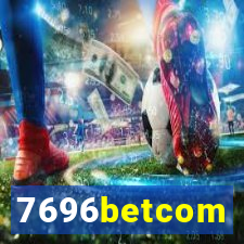 7696betcom