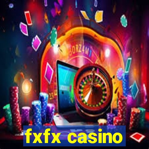 fxfx casino