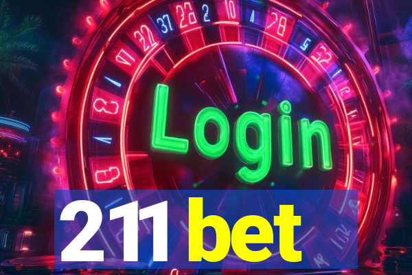 211 bet