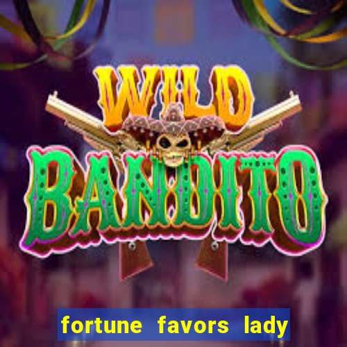 fortune favors lady nikuko assistir dublado