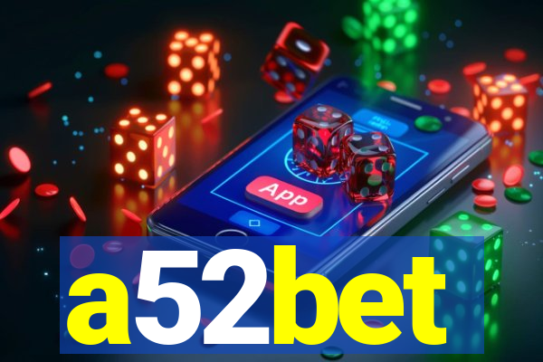 a52bet