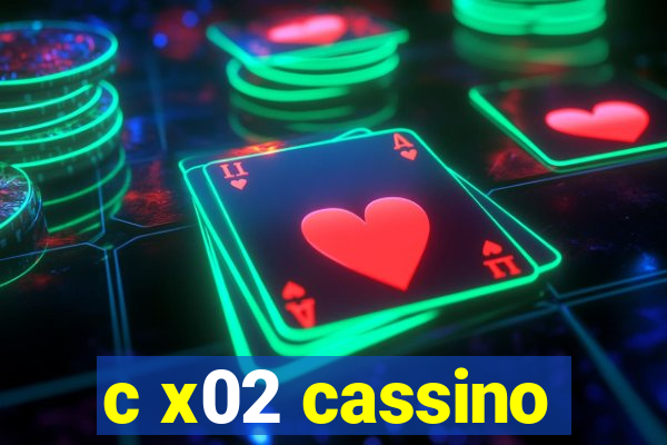 c x02 cassino