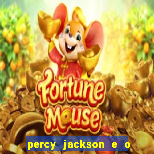 percy jackson e o ladr o de raios filme completo dublado