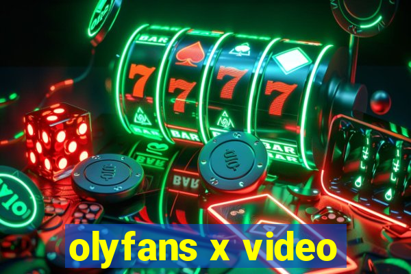 olyfans x video