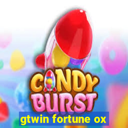 gtwin fortune ox