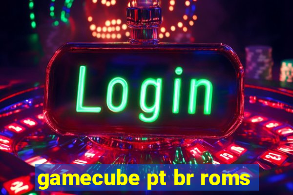 gamecube pt br roms