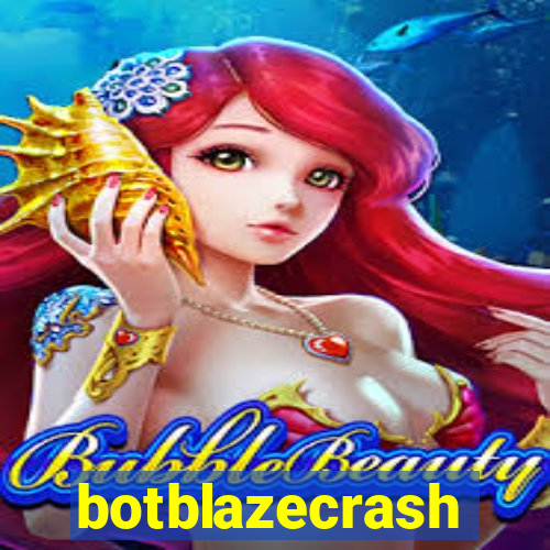 botblazecrash