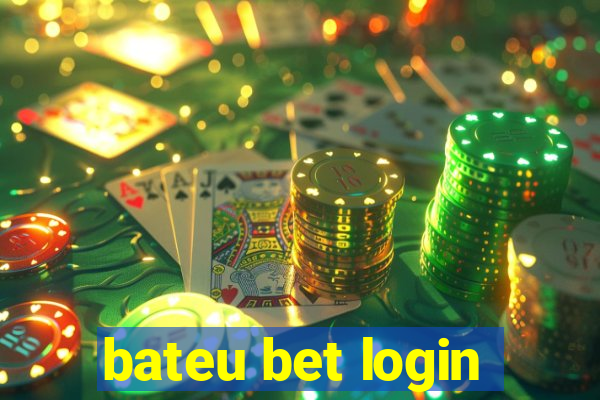 bateu bet login