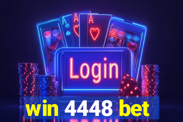 win 4448 bet