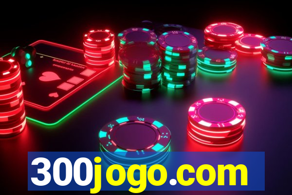 300jogo.com