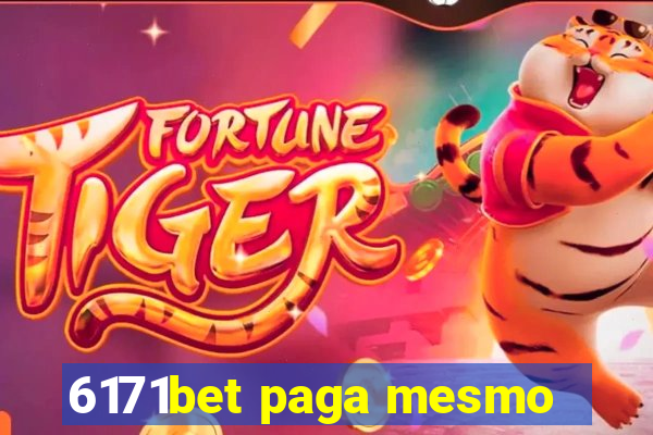 6171bet paga mesmo