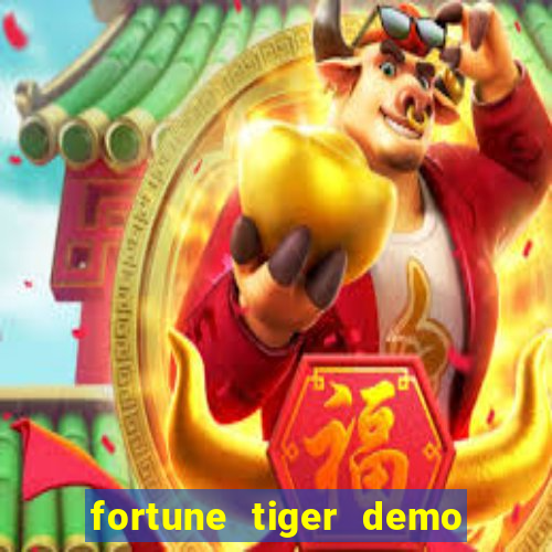 fortune tiger demo grátis pg