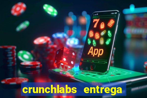 crunchlabs entrega no brasil