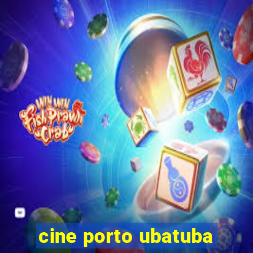 cine porto ubatuba