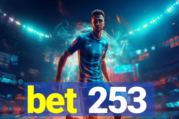 bet 253